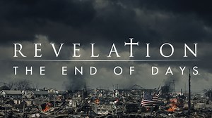 Watch Revelation: The End of Days Full Episodes, Video & More | HISTORY