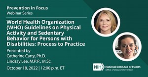 World Health Organization (WHO) Guidelines on Physical Activity and Sedentary Behavior for Persons with Disabilities: Process to Practice