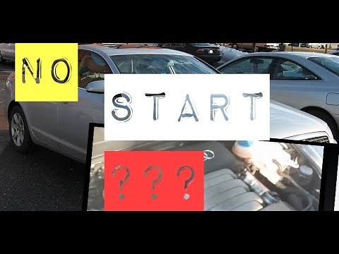 Diagnosing A No Start No Crank Issue on A 2007 Audi A6...Solved...