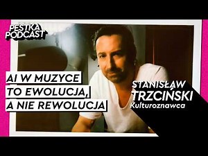 ZARAŻENI DŹWIĘKIEM - Kulturoznawca - Stanisław Trzciński - #102