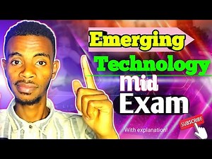 Emerging Technology Mid Examination|Introduction To Emerging Technology Mid Exam