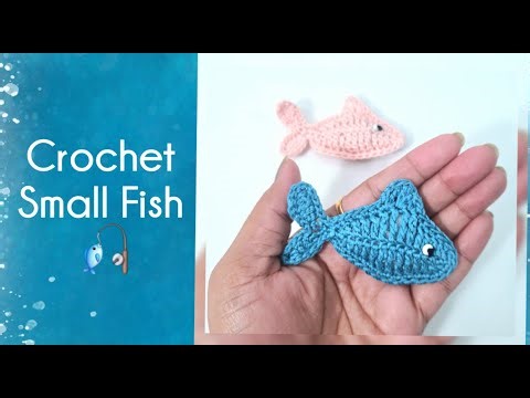Crochet Small Fish || Crochet Fish || Crochet Sea Creature