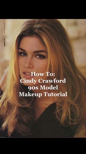 Cindy Crawford 90s Model Makeup Tutorial