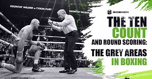 The 10 Count and Round Scoring: The Grey Areas in Boxing - Sidekick Boxing