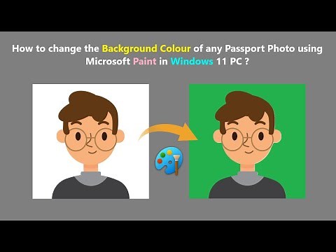 How to change the Background Colour of any Passport Photo using Microsoft Paint in Windows 11 PC ?