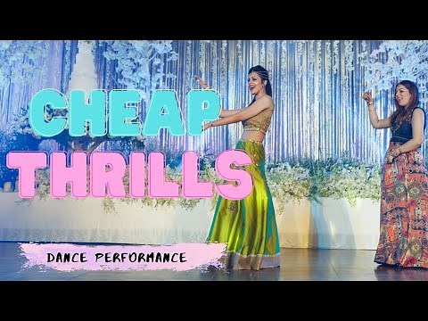 Cheap Thrills || Indian Dance Performance