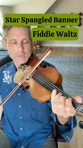 Star Spangled Banner #fiddle #waltz