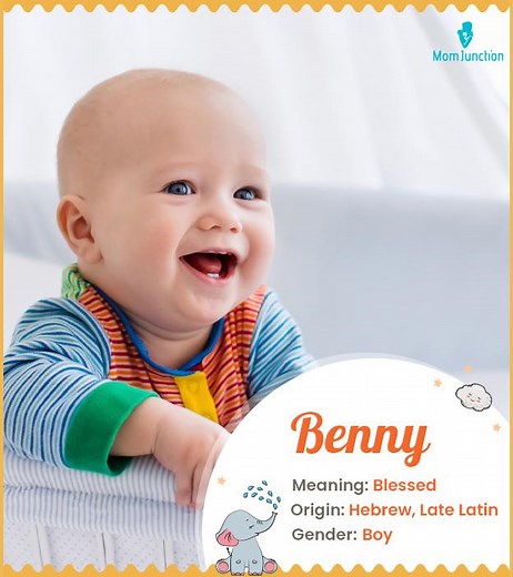 Benny Name Meaning And Origin: Comprehensive Guide For 2025 Name Meaning, Origin, History, And Popularity