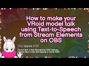 [Tutorial] How to make your VRoid model talk using Text-to-Speech from Stream Elements on OBS