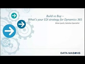 Build vs Buy: What's your EDI strategy for Microsoft Dynamics 365