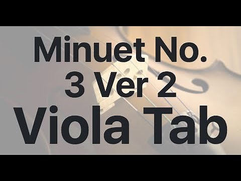 Learn Minuet No. 3 Ver 2 on Viola - How to Play Tutorial