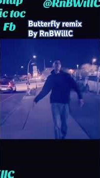 Butterfly 🦋 remix by RnBWillC #rnb #musicvideo #music #newmusic