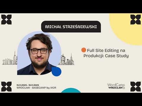 Full Site Editing na Produkcji – case study