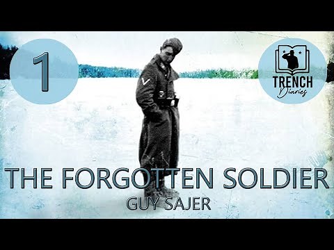 1 | The Forgotten Soldier | Guy Sajer's Account of War on the Eastern Front