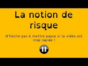 La notion de risque