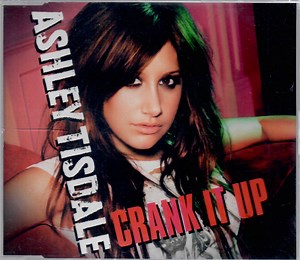 Ashley Tisdale - Crank It Up