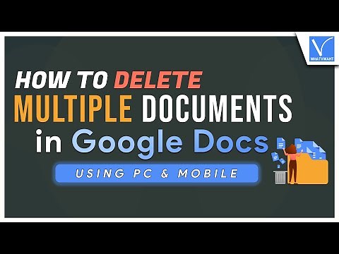 How to Delete Multiple Documents in Google Docs