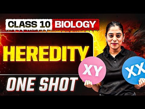 Heredity in One Shot: FULL CHAPTER || Warrior 2026 || Class 10 Science Chapter 8