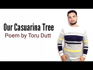 Our Casuarina Tree : Poem by Toru Dutt in Hindi