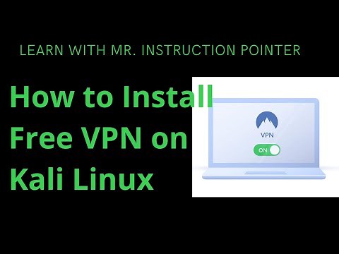 How to Install/Setup Free VPN on Kali Linux 2024