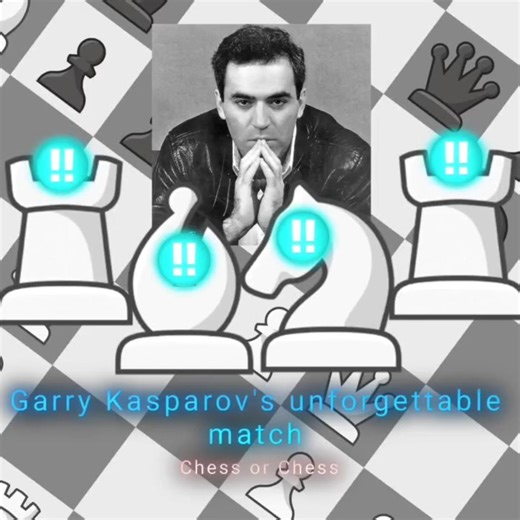 Kasparov's precious game✨✨ ✨ #chess