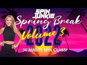 🔥 30-Minute HIIT Spin Class | Spring Break Anthems Volume 3 | Beginner-Friendly Ride