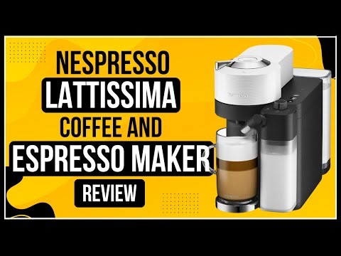 Nespresso Vertuo Lattissima Coffee & Espresso Maker Review