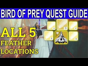 Bird Of Prey Quest Full Guide & ALL 5 Feather Locations (Destiny 2 Beyond Light)