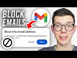 How To Block Emails In Gmail - Full Guide