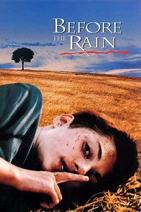 Stream Before the Rain (1994): Find it on Netflix, Prime Video, Hulu & more