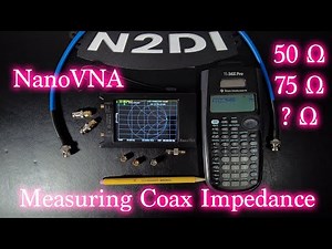 NanoVNA Measuring Coax Impedance