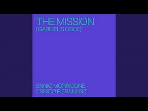 The Mission (Gabriel's Oboe)