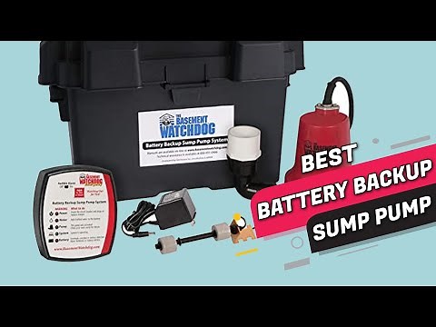 Top 5 Best Battery Backup Sump Pumps Review 2023 | Are They Worth Buying?