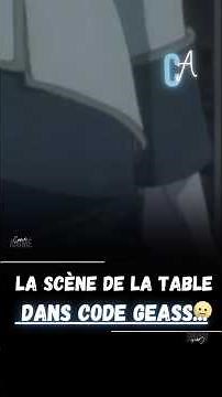 CODE GEASS : La scène de la table #animefrance #animememes #animepourtoi #pourtoianimes