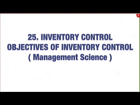 #25 Inventory Control and Objectives of Inventory Control |MS|