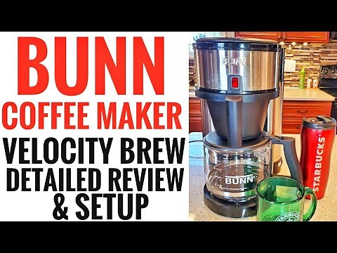 DETAILED REVIEW & HOW TO SETUP BUNN COFFEE MAKER NHS VELOCITY SPEED BREW