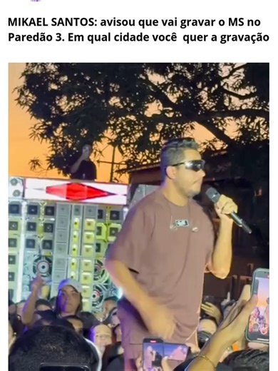 MIKAEL SANTOS: avisou que vai gravar o MS no Paredão 3. Em qual cidade você quer a gravação #mikaelsantos #msnoparedão3#mikaelsantos @mikaelsantoscantor