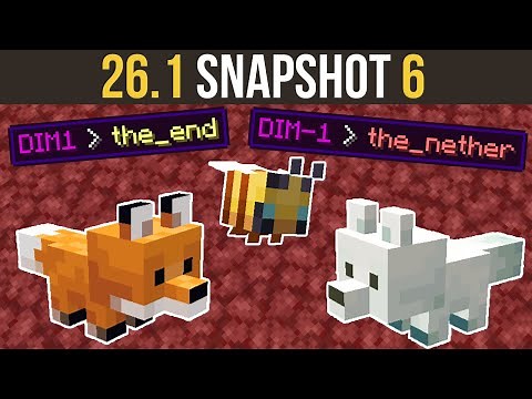 Major World Structure Changes | 26.1 Snapshot 6