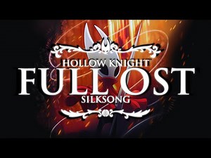 Silksong Full OST - Soundtrack