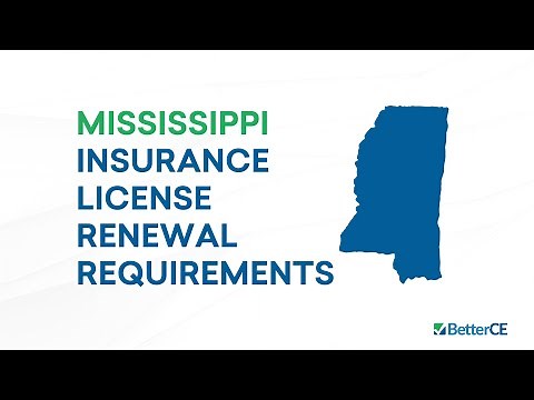 Mississippi Insurance License Renewal Requirements