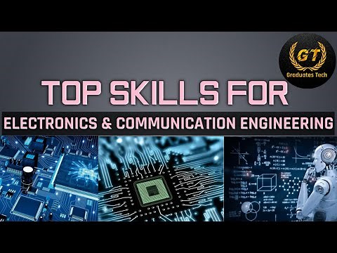 Top Skills for Electronics and Communication Engineering|Technical skills for ECE department|