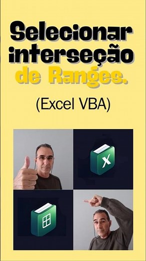 VBA Range.Intersect / Selecionar INTERSEÇÃO de ÁREAS no Excel