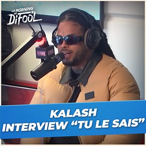 Sa plus grande qualité ? Ses conseils pour les jeunes ? L'interview "Tu le sais" de Kalash ! | Morning de Difool