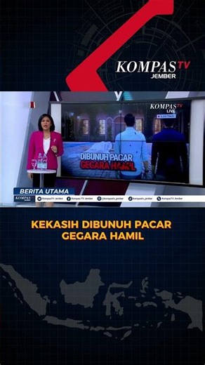 Hamil di Luar Nikah, Kekasih Dibunuh Pacar Sendiri