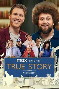True Story Finland (2022) - TV Show
