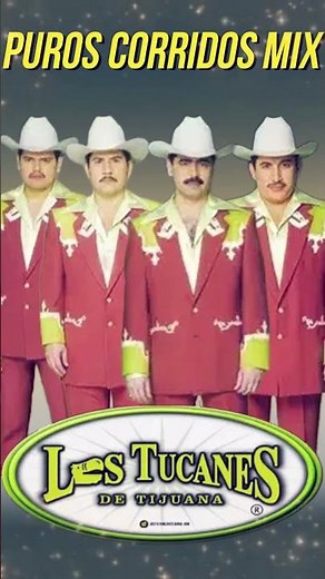 Los Tucanes – Corridos Poderosos Mix 25 Éxitos