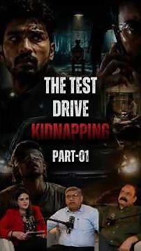 The Test Drive Kidnapping - Part 1 | Retd. SI Kuldeep Singh Lamba | ‪@sleuthsindiadetectives‬