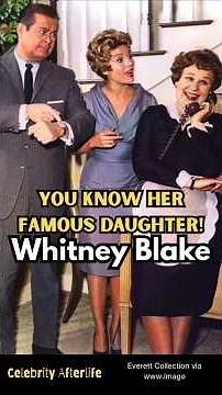Whitney Blake's Hidden Struggle Vs. Hollywood Success