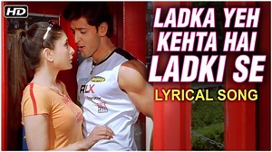 Watch this Bollywood romantic Hindi song "Ladka Yeh Kehta Hai Ladki Se" with lyrics, sung by KK from the movie #MainPremKiDiwaniHoon starring Kareena Kapoor, Hrithik Roshan and Abhishek Bachchan in the lead. | Rajshri