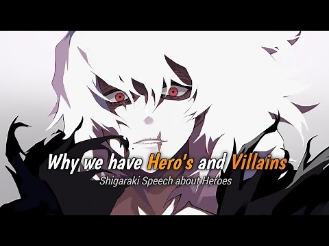 Shigaraki Speech About Heroes l Boku No Hero Academia